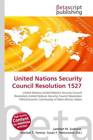 United Nations Security Council Resolution 1527