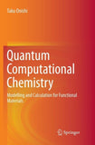 Quantum Computational Chemistry