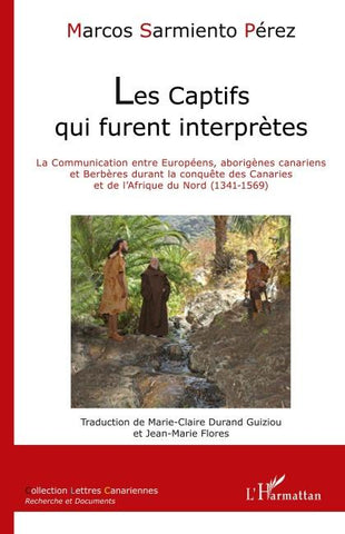 Les captifs qui furent interprètes