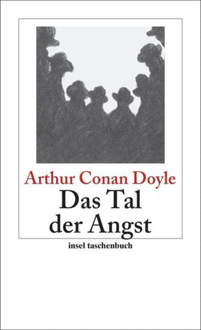 Das Tal der Angst - Roman (Sherlock Holmes 7)