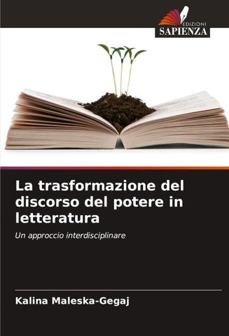 La trasformazione del discorso del potere in letteratura
