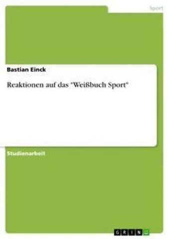 Reaktionen auf das "Weißbuch Sport"