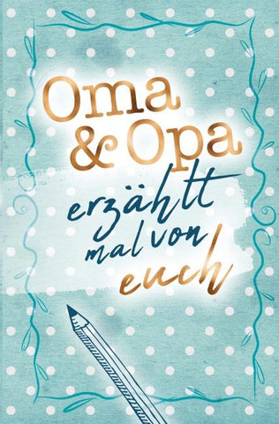Oma & Opa - erzählt mal von euch!