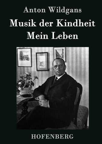 Musik der Kindheit / Mein Leben