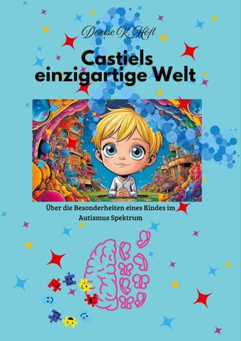 Castiel's einzigartige Welt
