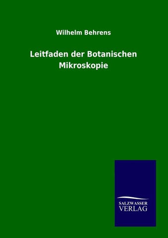 Leitfaden der Botanischen Mikroskopie