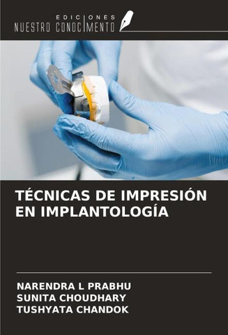 TÉCNICAS DE IMPRESIÓN EN IMPLANTOLOGÍA
