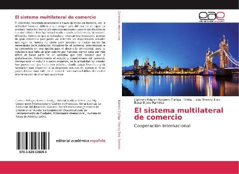 El sistema multilateral de comercio