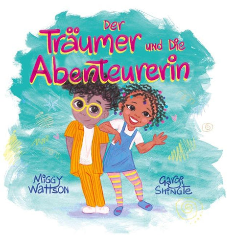 Der Träumer und die Abenteurerin
