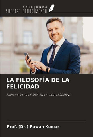 LA FILOSOFÍA DE LA FELICIDAD