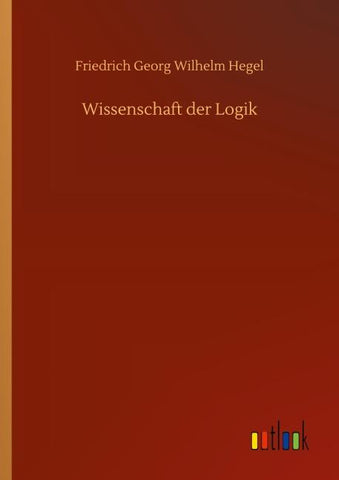 Wissenschaft der Logik