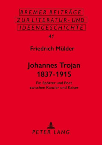 Johannes Trojan 1837–1915