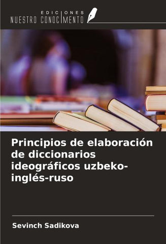 Principios de elaboración de diccionarios ideográficos uzbeko-inglés-ruso