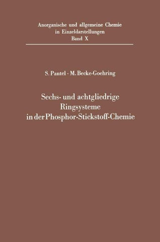Sechs- und achtgliedrige Ringsysteme in der Phosphor-Stickstoff-Chemie