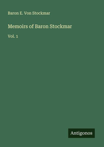 Memoirs of Baron Stockmar