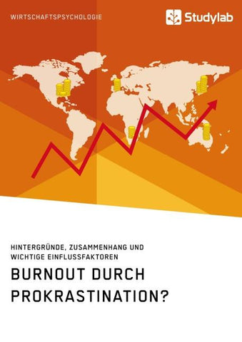 Burnout durch Prokrastination? Hintergründe, Zusammenhang und wichtige Einflussfaktoren