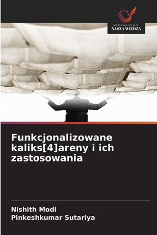Funkcjonalizowane kaliks[4]areny i ich zastosowania