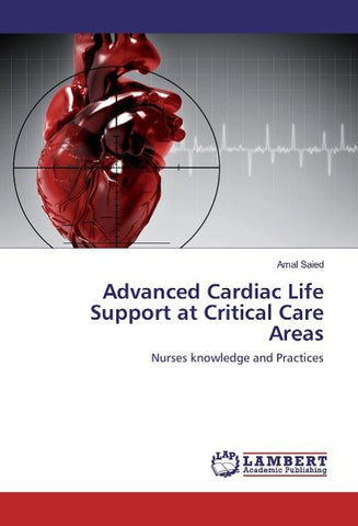 Advanced Cardiac Life Support at Critical Care Areas