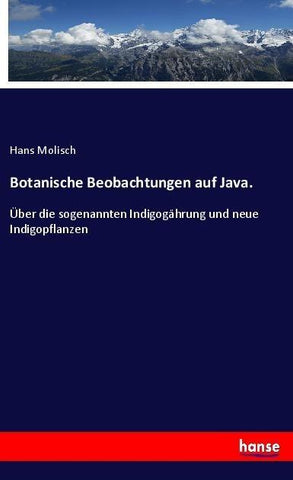 Botanische Beobachtungen auf Java.