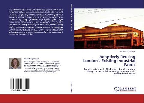 Adaptively Reusing London's Existing Industrial Fabric
