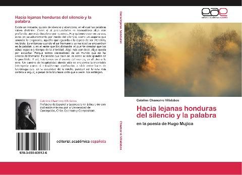 Hacia lejanas honduras del silencio y la palabra
