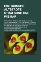 Historische Altstädte Stralsund und Wismar