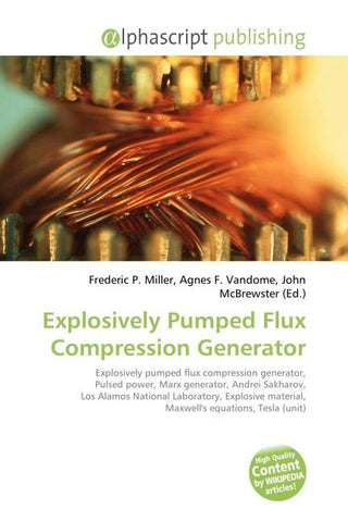 Explosively Pumped Flux Compression Generator