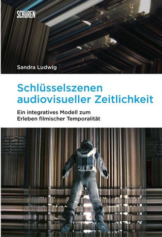 Schlüsselszenen audiovisueller Zeitlichkeit