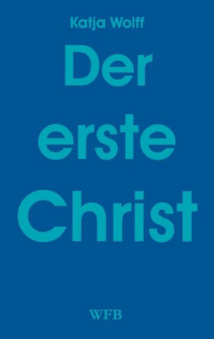 Der erste Christ