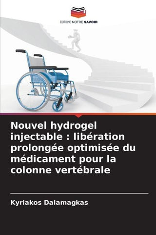 Nouvel hydrogel injectable : libération prolongée optimisée du médicament pour la colonne vertébrale