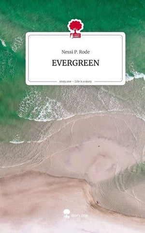 EVERGREEN. Life is a Story - story.one