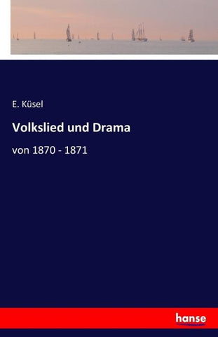 Volkslied und Drama