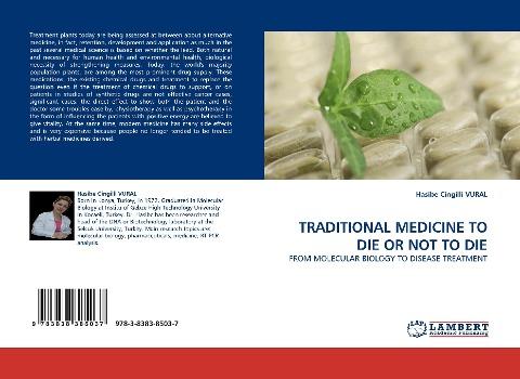 TRADITIONAL MEDICINE TO DIE OR NOT TO DIE