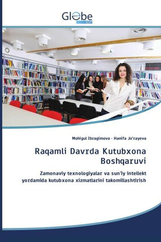 Raqamli Davrda Kutubxona Boshqaruvi