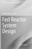Fast Reactor System Design