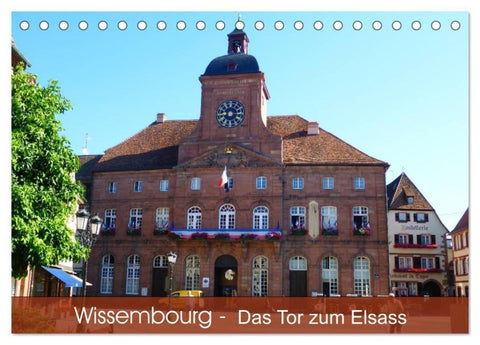 Wissembourg - Tor zum Elsass (Tischkalender 2026 DIN A5 quer), CALVENDO Monatskalender