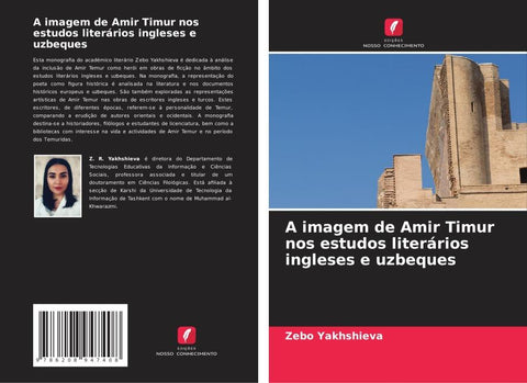 A imagem de Amir Timur nos estudos literários ingleses e uzbeques