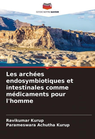Les archées endosymbiotiques et intestinales comme médicaments pour l'homme