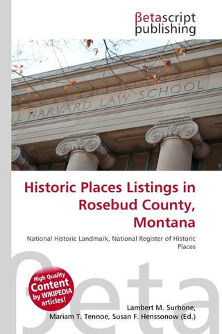 Historic Places Listings in Rosebud County, Montana