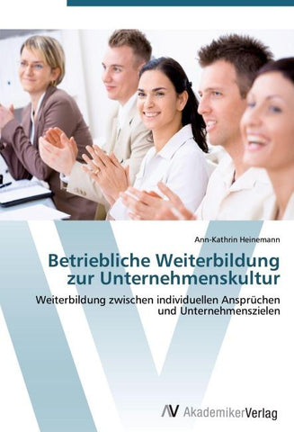Betriebliche Weiterbildung zur Unternehmenskultur