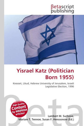 Yisrael Katz (Politician Born 1955)