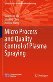 Micro Process and Quality Control of Plasma Spraying
