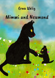 Mimmi und Neumond