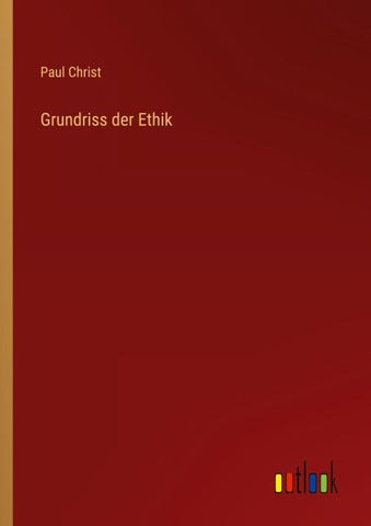 Grundriss der Ethik