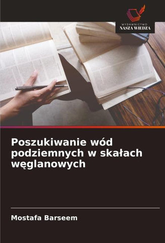 Poszukiwanie wód podziemnych w ska¿ach w¿glanowych