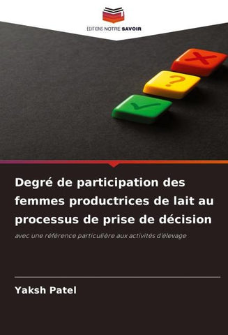 Degré de participation des femmes productrices de lait au processus de prise de décision