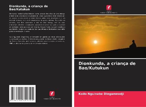 Dionkunda, a criança de Bao/Kutukun