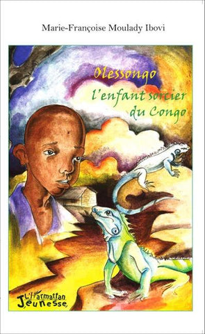 Olessongo l'enfant sorcier du Congo