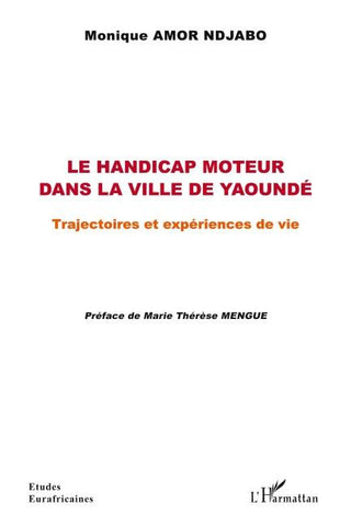 Le handicap moteur dans la ville de Yaoundé