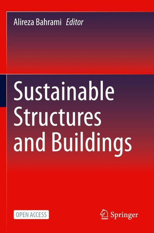 Sustainable Structures and Buildings
